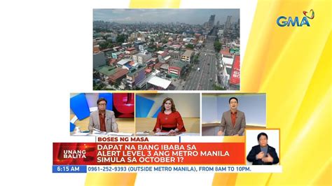 Dapat Na Bang Ibaba Sa Alert Level 3 Ang Metro Manila Simula Sa October