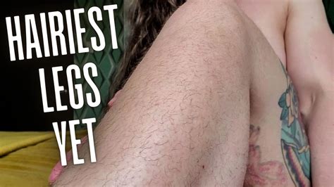 Hairiest Legs Yet Full Vid On Claudiakink Manyvids Amateur Amateur Porn Xhamster