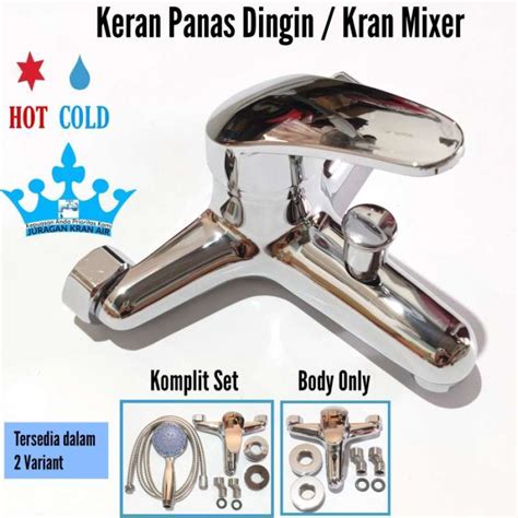 Promo Kran Panas Dingin Keran Mixer Hot Cold Water Heater Shower Mandi Set Diskon Di Seller