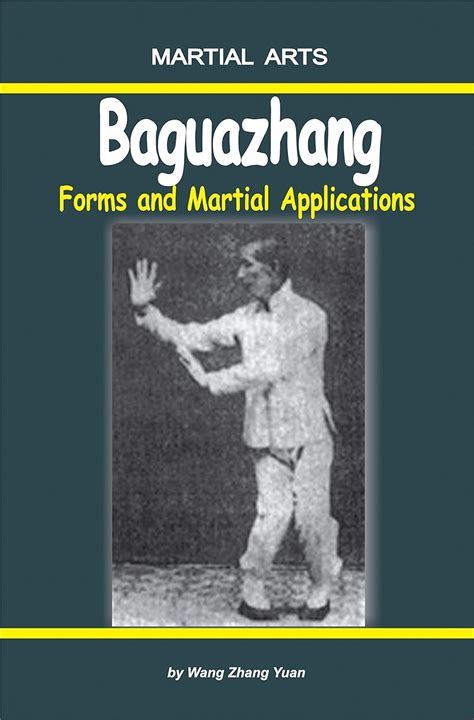 Amazon | Baguazhang - Forms and Martial Applications (English Edition) [Kindle edition] by Zhang ...