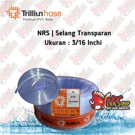 Jual Nrs Selang Transparan Untuk Air Atau Aerator Ukuran Inch