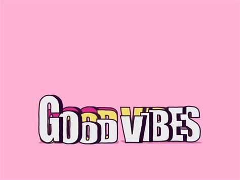 Good Vibes By Sahar Shahin On Dribbble