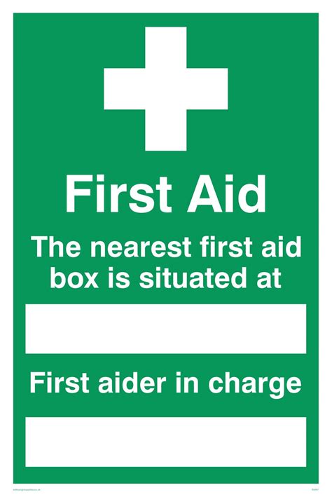 Your First Aiders Are Nearest First Aid Box Sign