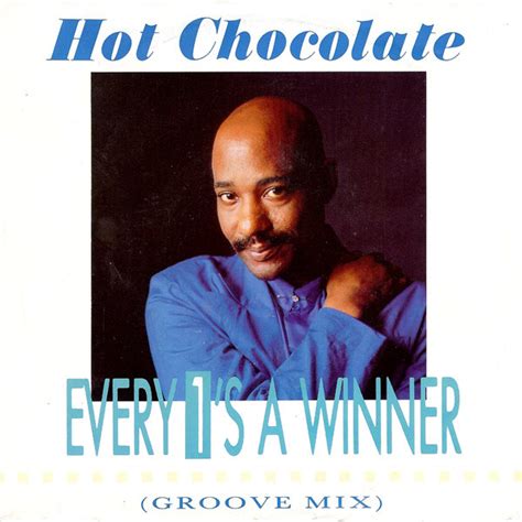Hot Chocolate Every S A Winner Groove Mix Vinyl Discogs