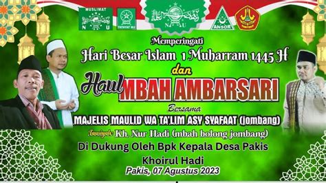 Pengajian Umum Mbah Bolong Kh Nur Hadi Memperingati Hari Besar Islam