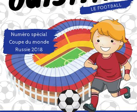 Les P Tits Ouistitis Et La Coupe Du Monde De Football Un Jour Un Jeu