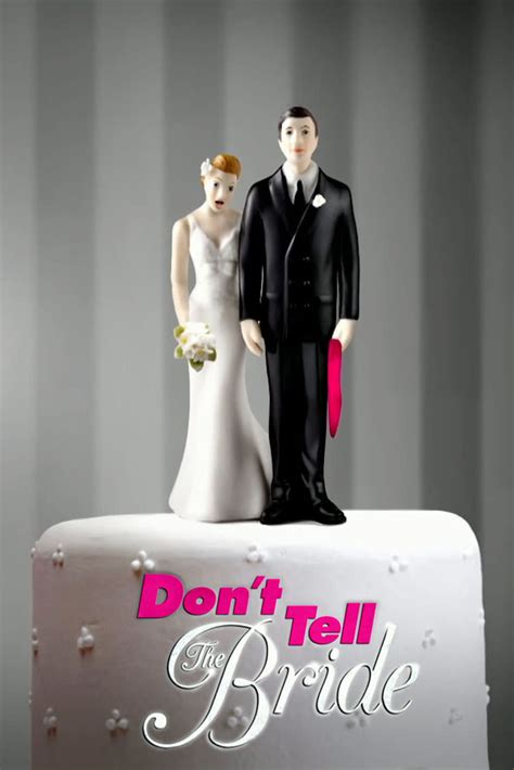 Don T Tell The Bride The Poster Database Tpdb