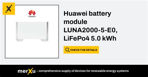 Huawei Battery Module Luna E Lifepo Kwh Merxu