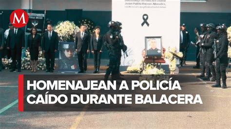 Realizan Homenaje A Policía Abatido Durante Balacera De Xoxtla En Puebla Youtube