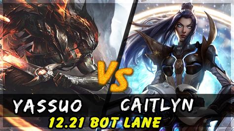 Yassuo Yasuo Vs Caitlyn Adc Patch Yasuo Gameplay Youtube