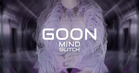 Mind Glitched Goon Goddess Zenova S Erotic Mind Fuck Den