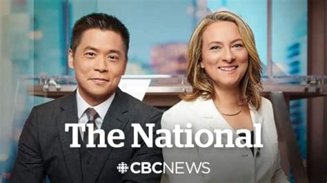 The National, the flagship nightly newscast of CBC News | CBC News