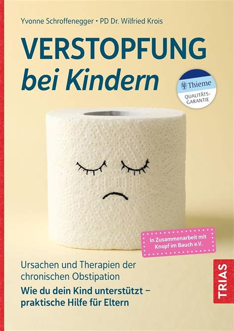 Verstopfung Bei Kindern Ursachen Und Therapien Der Chronischen