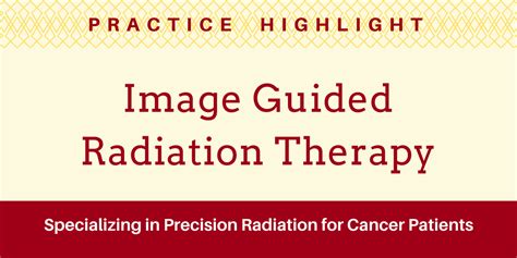 Practice Highlight Imagine Guided Radiation Therapy • Health Blog