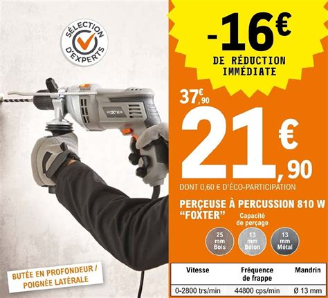 Promo Perceuse Percussion W Foxter Chez E Leclerc Brico