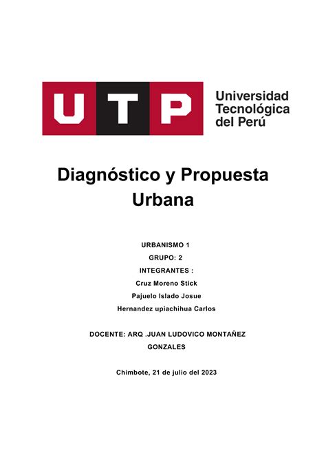 Urban 21 Final Diagnóstico Y Propuesta Urbana Urbanismo 1 Grupo 2