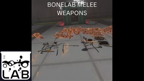 Bonelab All Known Melee Weapon Locations Youtube