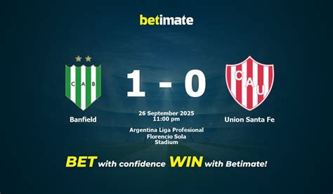 Estatísticas De Banfield X Unión De Santa Fe - Pronóstico, cuotas y consejos de apuestas para Banfield vs. Unión Santa ...