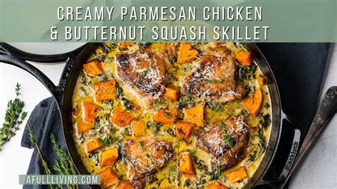 Creamy Parmesan Chicken And Butternut Squash Skillet Youtube