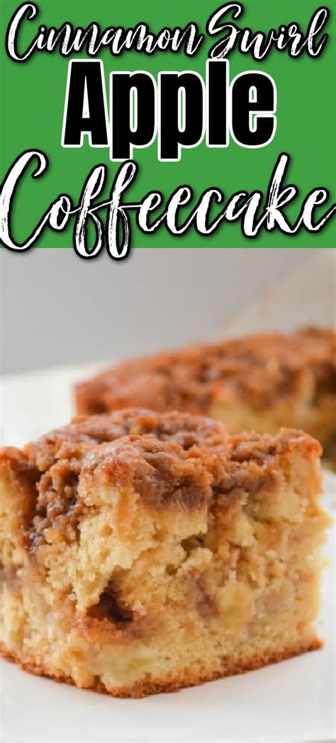 Apple Coffeecake With Cinnamon Swirl Best Dessert Recipes Delicious