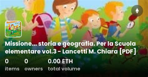 Missione Storia E Geografia Per La Scuola Elementare Vol 3