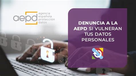 Denuncia Ante La Aepd Legal Box Plus