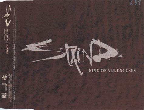 Staind King Of All Excuses Reviews Album Of The Year