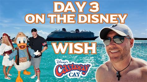 The Best Day On The Wish Castaway Cay Pirate Night Youtube