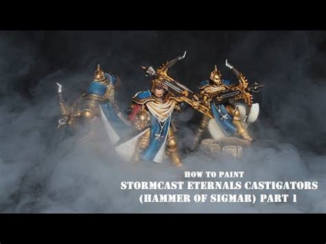 How To Paint Stormcast Eternal Castigators Part Hammer Of Sigmar