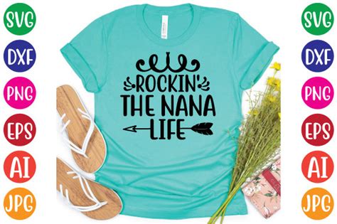 Rockin The Nana Life Graphic By Creative Creator Creative Fabrica