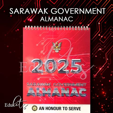 Edukits 2025 Sarawak Government Almanac 2025 Free Chronology Of