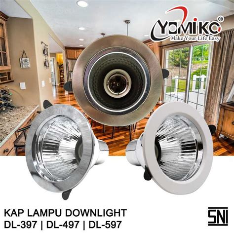 Jual YOMIKO Downlight 3 4 5 Inch Kap Lampu Downlight Fitting E27