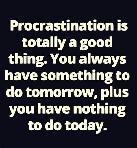 Procrastination Quotes Funny Shortquotescc