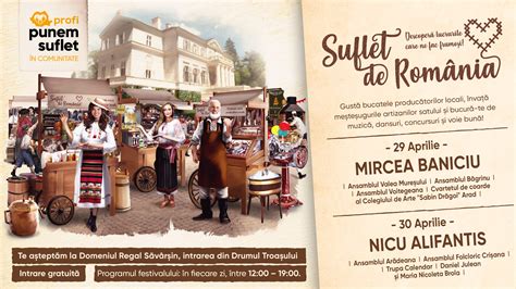 Suflet De România Festivalul Profi Care Adună Producătorii Locali și