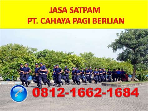 Outsourcing Satpam Hpwa 0812 1662 1684