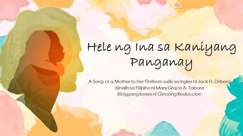 Hele Ng Ina Sa Kaniyang Panganay Na Anak Youtube