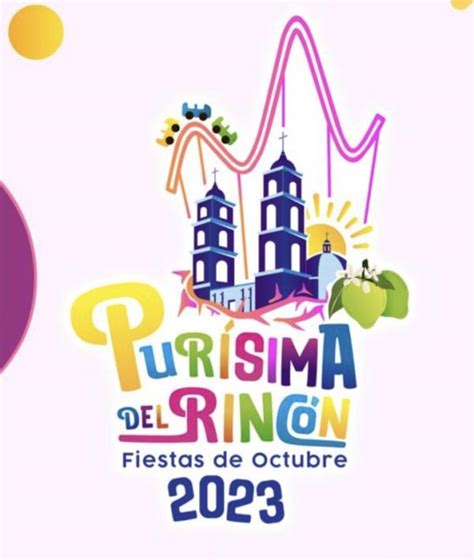 Fiestas De Octubre Purísima Del Rincón 2023 Dónde Hay Feria