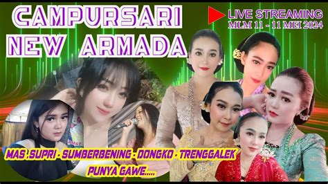 LIVE CAMPURSARI NEW ARMADA DI RUMAH BPK SUPRI IBU TRI SUMBERBENING