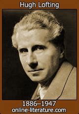 hugh lofting biography  works search texts read  discuss