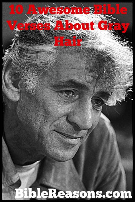 what does the bible say about white hair 13