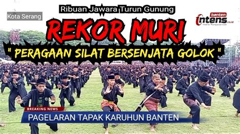 Pagelaran Tapak Karuhun Banten Pecahkan Rekor Muri Youtube