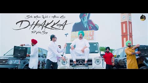 Dhakka Full Video Song Sidhu Moose Wala Afsana Khan Youtube