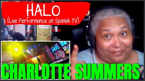 Halo Beyonce Live Performance By Charlotte Summers On Spanish Tv