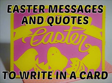 60+ Easter Messages and Quotes to Write in a Card - Holidappy