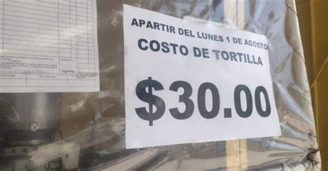 Estrenan Agosto Y Suben A 30 Pesos El Kilo De Tortilla