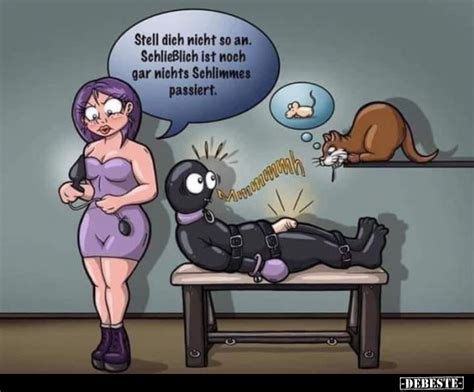 Stell Dich Nicht So An Schlie Lich Ist Noch Gar Nichts Schlimmes