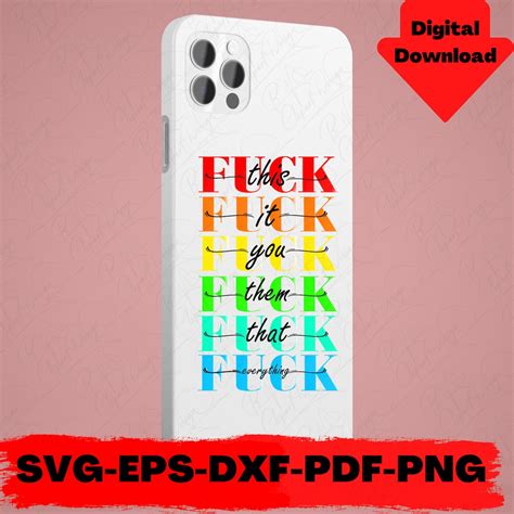 Fuck Svg Files Funny Svg Bundle Everything Is Fine Svg Clipart T Shirt Design Funny Fuck PNG