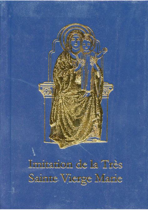 Imitation De La TrÈs Sainte Vierge Éditions Résiac
