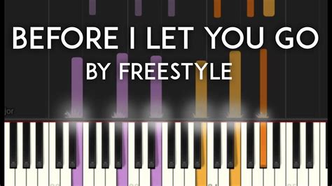 Before I Let You Go By Freestyle Synthesia Piano Tutorial Sheet Music