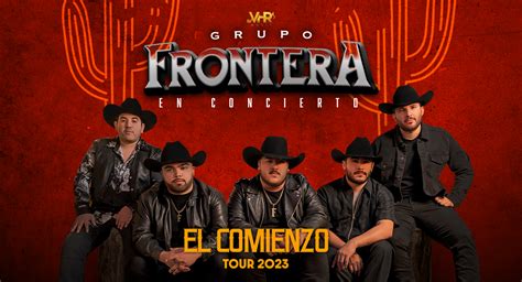 Grupo Frontera El Comienzo Tour Tickets Hetty Phillie